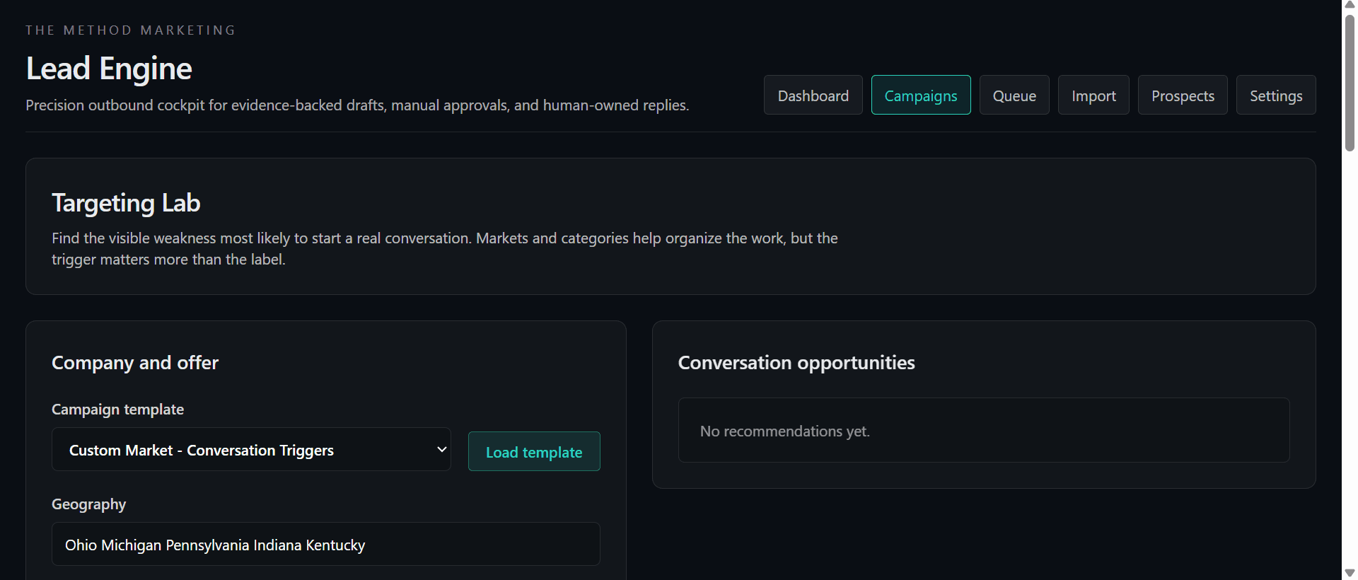 Lead Engine targeting lab showing a custom campaign and conversation opportunity workflow